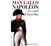 Napoléon, tome 2 : le soleil d'Austerlitz