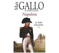 Napoléon - Tome 2, Le Soleil D'austerlitz