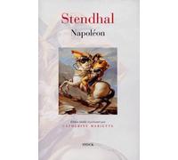 Napoléon.: Vie de Napoléon, mémoires sur Napoléon