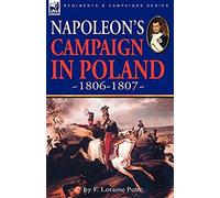 Napoleon's Campaign in Poland 1806-1807