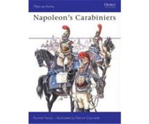 Napoleon's Carabiniers Pawly, Ronald (Auteur)