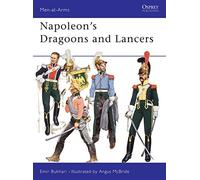 Napoleon's Dragoons and Lancers Bukhari, Emir (Auteur)