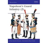 Napoleon's Guard Infantry