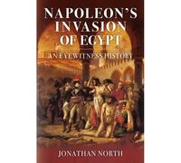 Napoleon's Invasion Of Egypt