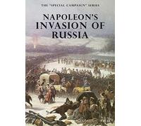 Napoleon's Invasion Of Russia