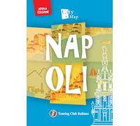 Napoli. Con Carta geografica ripiegata