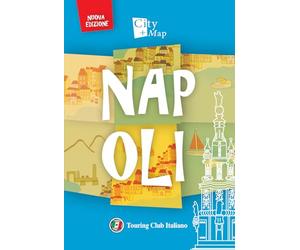 Napoli. Con Carta geografica ripiegata