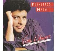 Napoli, Francesco - Viva l'amore (deutsch) - Viva l'amore (italienisch)