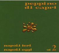 Napoli ieri Napoli oggi vol. 2 by Peppino di Capri (2003-09-16)