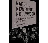 Napoli/New York/Hollywood