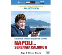 Napoli Serenata Calibro 9