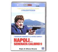 Napoli... serenata calibro 9