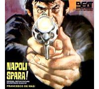 Masi, Francesco De - Napoli Spara [Import]