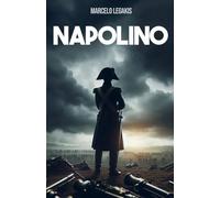 NAPOLINO: Napoléon, mon général !