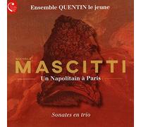 Napolitain a Paris/Sonates en Trio