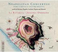 La Ritirata – Concertos napolitains pour instruments divers – CD – Integral
