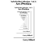 Napowrimo Collection - Vol. 1: Ars Poetica
