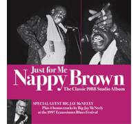 Nappy Brown Just for Me: The Classic 1988 Album (CD) Album (Jewel Case)