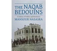 Naqab Bedouins The Mansour Nasasra, (Auteur)