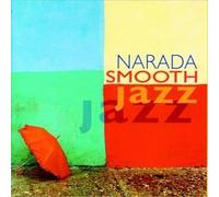 Narada Smooth Jazz by Various Artists