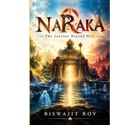 NARAKA: The Journey Beyond Hell