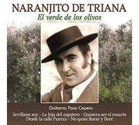 Naranjito De Triana - Naranjito De Triana - El Verde De Los Olivos