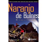 Naranjo del Bulnes: 5 vías a la cumbre