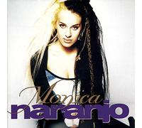 Naranjo, Monica - Monica Naranjo