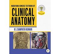 Narayana Concise Textbook Of Clinical Anatomy