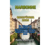NARBONNE REISEFÜHRER 2025