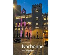 Narbonne und Umgebung