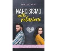 Narcisismo Nelle Relazioni