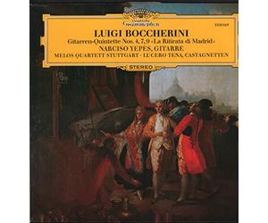 Narciso Yepes / Luigi Boccherini / Melos Quartett Stuttgart / Lucero Tena - Gitarren-Quintette Nos. 4,7,9, "La Ritirata Di Madrid" - Deutsche Grammophon - 2530 069
