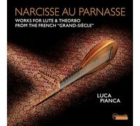 Narcisse au Parnasse/Oeuvres pour Luth et Theorbe