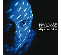 Narcisse - Cliquez sur J'aime [Import]
