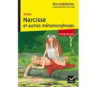 Narcisse et autres Métamorphoses de Ovide (29 avril 2015) Broché