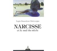 Narcisse Et Le Mal Du Siècle