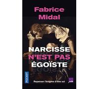 Narcisse n'est pas égoïste