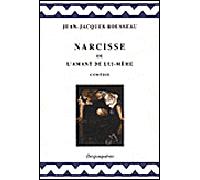 Narcisse ou l'amant de lui-meme