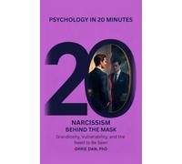 Narcissism Behind the Mask: Grandiosity, Vulnerability, and the Need to Be Seen