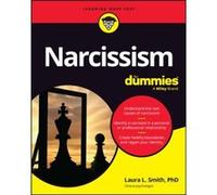 Narcissism For Dummies by Laura L. Presbyterian Medical Group Smith Laura L. Presbyterian Medical Group Smith (Auteur)