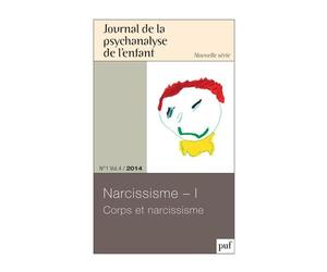 Narcissisme - Tome 1, Corps Et Narcissisme