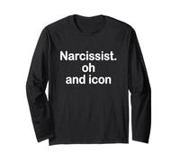 Narcissist Oh And Icon, Funny Narcissique Manche Longue