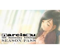 Narcissu 10th Anniversary Anthology Project Season Pass (DLC)