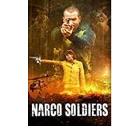 Narco Soldiers