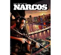Narcos - Tome 1 - Coke and Roll