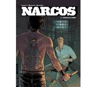 Narcos - Tome 2 - Tequila 9 mm - Emmanuel Herzet - Le Lombard Eds - cartonné - Bande dessinée