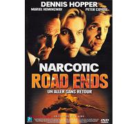 NARCOTIC ROAD ENDS / DENNIS HOPPER