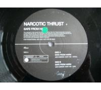 Narcotic Thrust - Safe from Harm [Import]