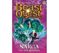 Narga the Sea Monster: Series 3 Book 3 (Beast Quest) Blade, Adam (Auteur)
